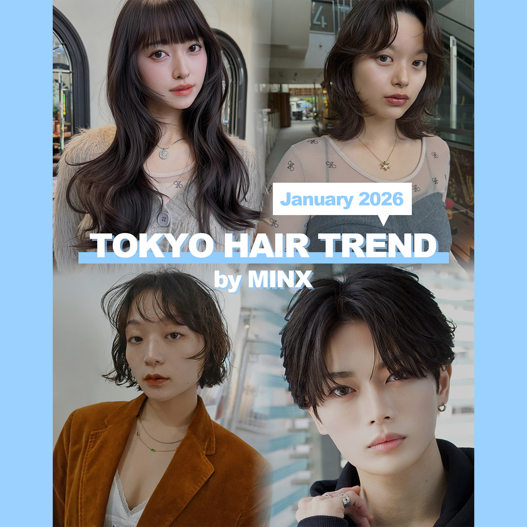 【TOKYO HAIR TREND】 January